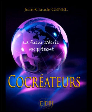 Cocréateurs, le futur s'écrit au présent (avec CD)