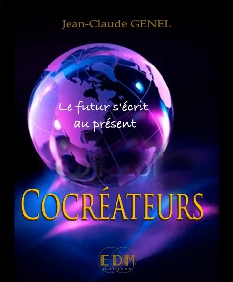 Cocréateurs, le futur s'écrit au présent (avec CD)