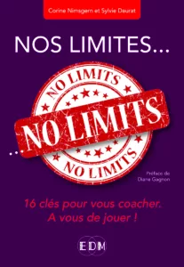 Nos limites, no limit, Préface de Diane Gagnon