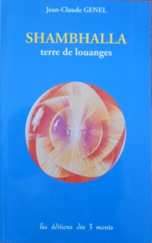 Shambhalla terre de louanges