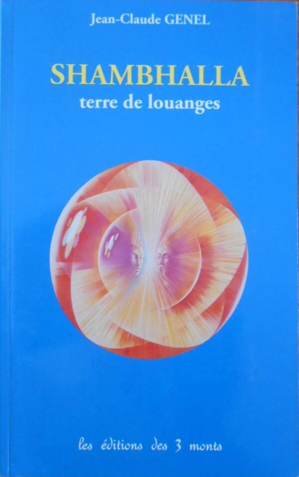 Shambhalla terre de louanges