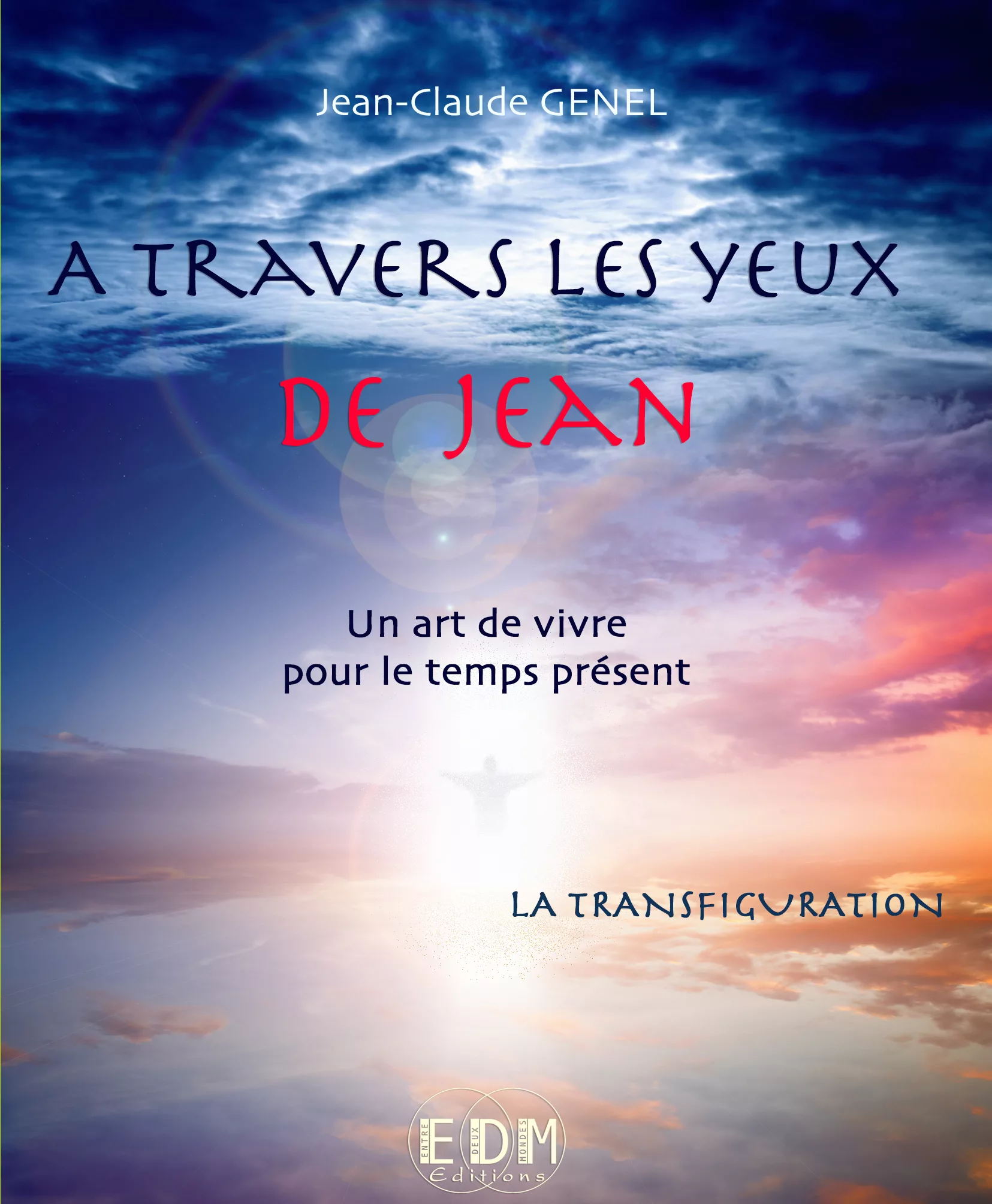 collection A travers les yeux de Jean (Vol.10)